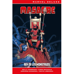 Marvel Deluxe Masacre. Rey de los monstruos.