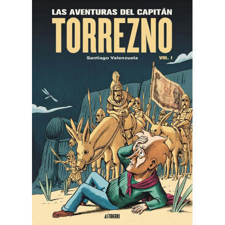 Las aventuras del Capitán Torrezno Vol. 1 Horizontes lejanos y escala real.