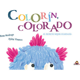 Colorín colorado. El secreto mejor guardado.