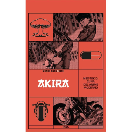 Manganime 09. Akira. Neotokio, la cuna del anime moderno