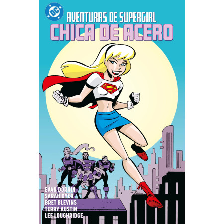 Aventuras de Supergirl. Chica de acero