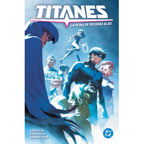 DC Premiere. Amanecer de DC. Titanes 03: La Reina de oscuras alas