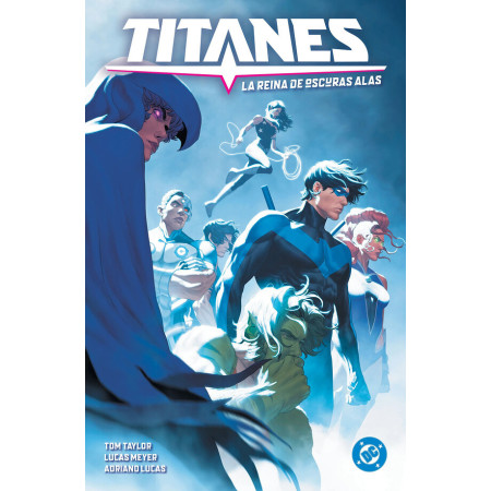DC Premiere. Amanecer de DC. Titanes 03: La Reina de oscuras alas