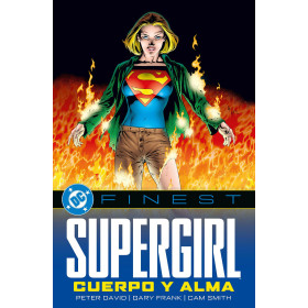 DC Finest. Supergirl. Cuerpo y alma.