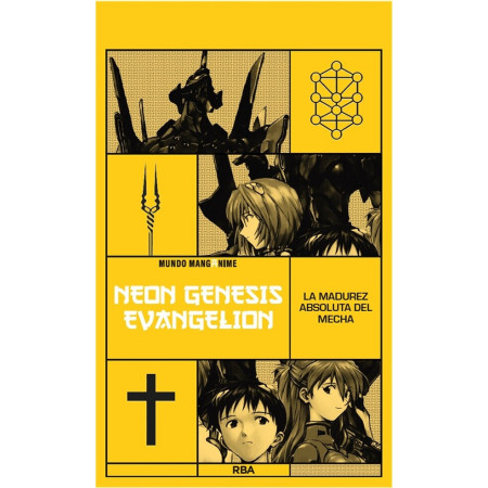 Manganime 10. Neon Genesis Evangelion. La madurez absoluta del mecha.