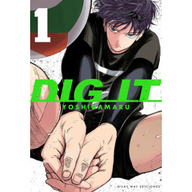 Dig it 01