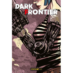 Dark Frontier Omnibus
