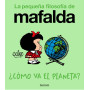 Mafalda. ¿Cómo va el planeta?