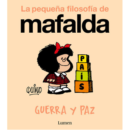 Mafalda. Guerra y paz.