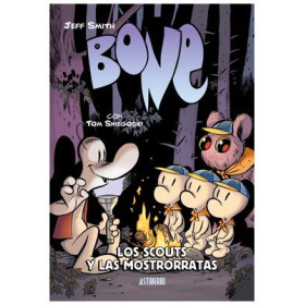 BONE. Los scouts y las mostrorratas