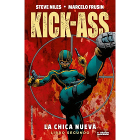 Kick-Ass. La chica nueva 02
