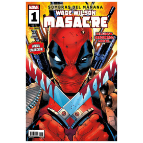 Wade Wilson: Masacre 01