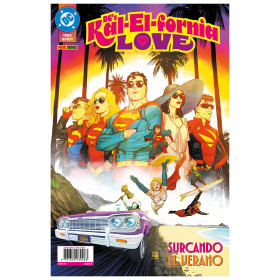 DC's Kal-El-fornia Love, Surcando el verano