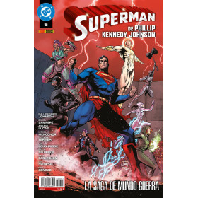Superman de Phillip Kennedy Johnson 05. La saga del mundo de Guerra