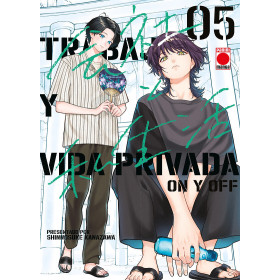 Trabajo y vida provada -On y off- 05