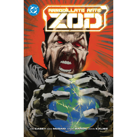 DC Premiere. Amanecer de DC. Arrodíllate ante Zod.