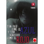 Tan frío como el azul y tan agresivo como el rojo 09