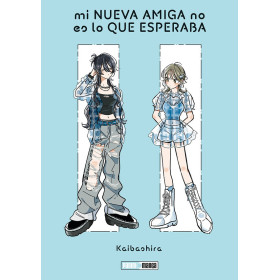 mi NUEVA AMIGA no es lo QUE ESPERABA